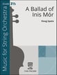 A Ballad of Inis Mor Orchestra sheet music cover